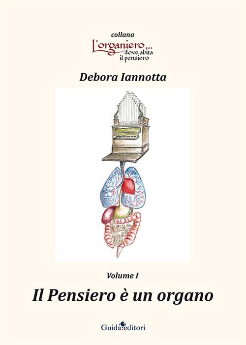 Il pensiero è un organo - Debora Iannotta - copertina