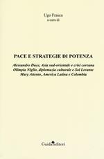 Pace e strategie di potenza