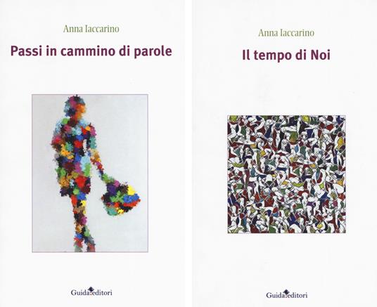 Il tempo di Noi. Passi in cammino di parole - Anna Iaccarino - copertina