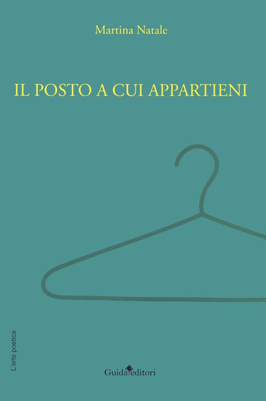 Il posto a cui appartieni - Martina Natale - copertina