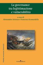 La governance tra legittimazione e vulnerabilità