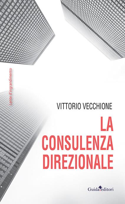 La consulenza direzionale - Vittorio Vecchione - copertina