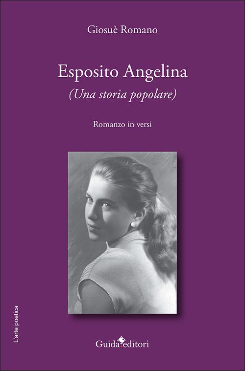 Esposito Angelina. (Una storia popolare) - Giosuè Romano - copertina