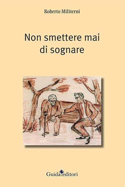 Ricordami di non smettere di sognare” - Associazione Nazionale Famiglie  Numerose