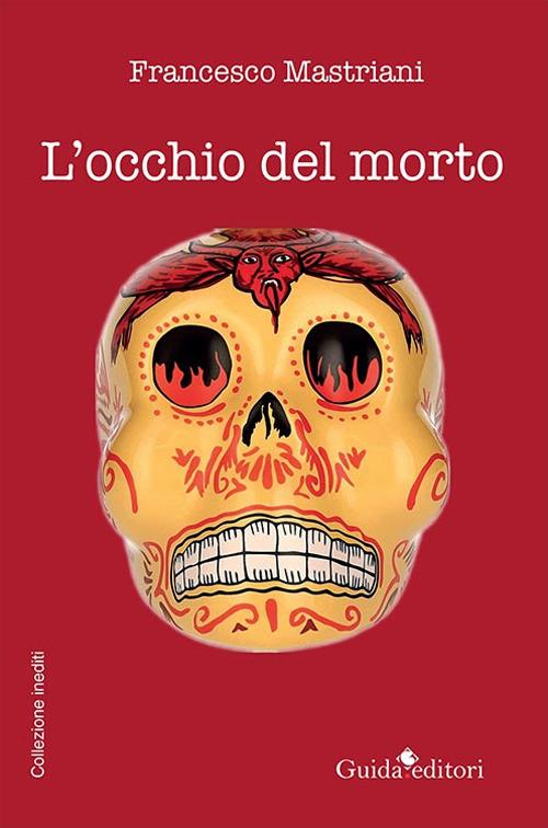 L'occhio del morto - Francesco Mastriani - copertina