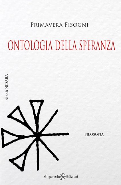 Ontologia della speranza - Primavera Fisogni - ebook