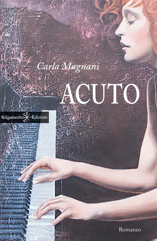 Acuto - Carla Magnani - ebook