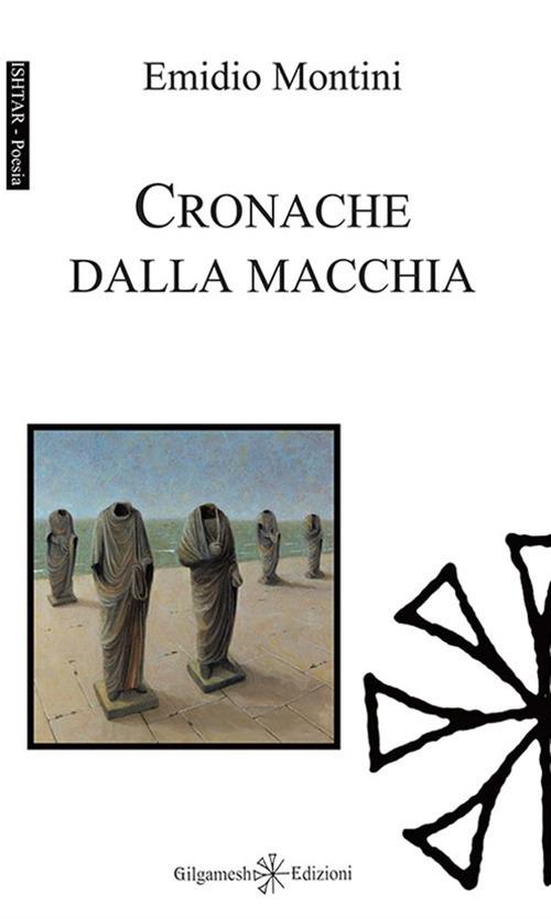 Cronache dalla macchia - Emidio Montini - copertina