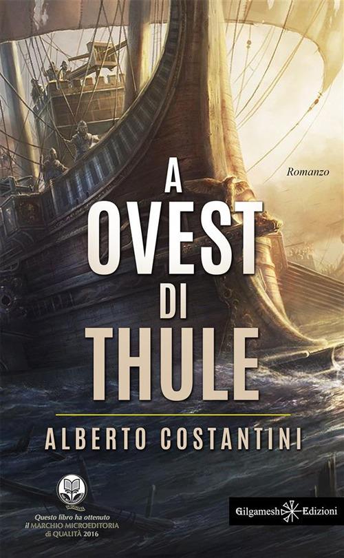 A ovest di Thule - Alberto Costantini - ebook