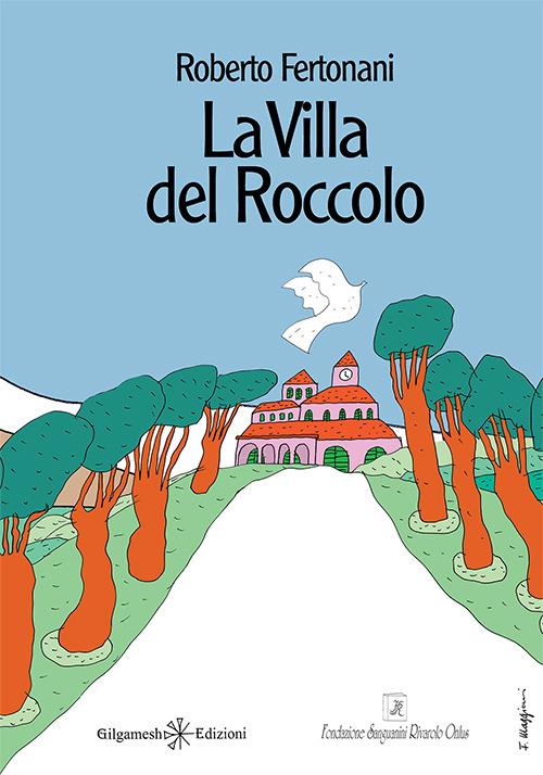 La villa del Roccolo - Roberto Fertonani - copertina