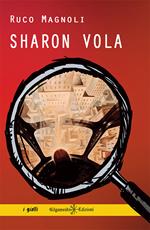 Sharon vola. Con Libro in brossura