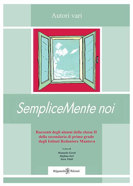 SempliceMente noi. Con Libro in brossura - copertina