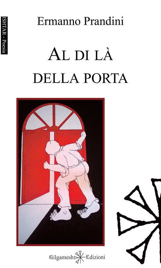 Al di là della porta. Con Libro in brossura - Ermanno Prandini - copertina