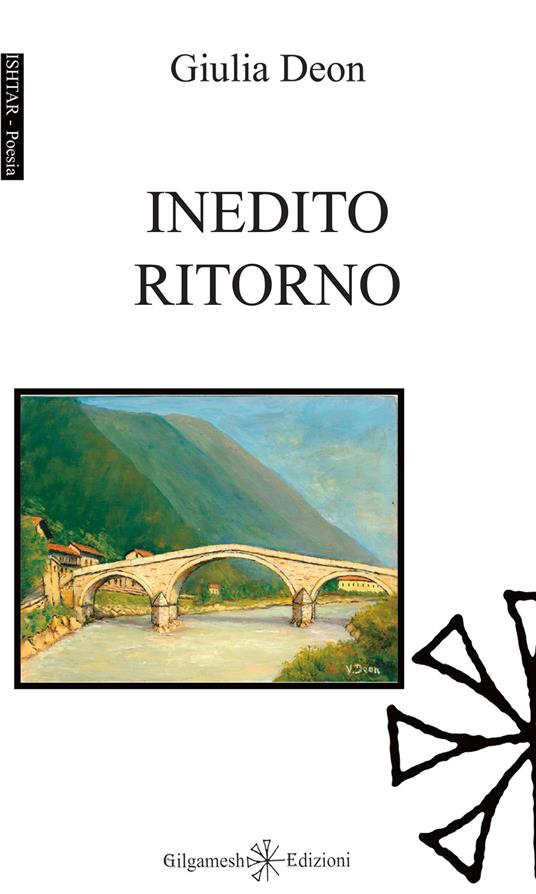 Inedito ritorno. Con Libro in brossura - Giulia Deon - copertina