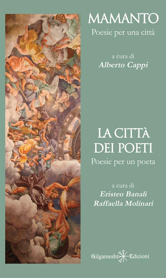 Mamanto. Poesie per una città-La città dei poeti. Poesie per un poeta. Con Libro in brossura - Alberto Cappi - copertina