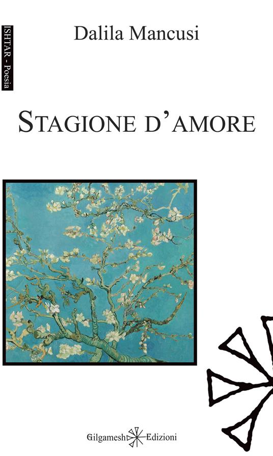 Stagione d'amore. Con Libro in brossura - Dalila Mancusi - copertina