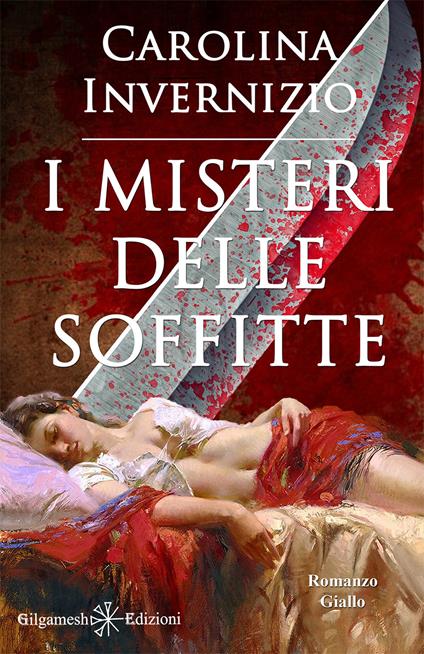 I misteri delle soffitte. Con Libro in brossura - Carolina Invernizio - copertina