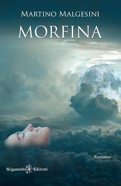 Morfina - Martino Malgesini - ebook