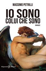 Io sono colui che sono. Con Libro in brossura