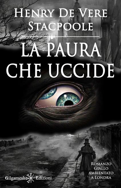 La paura che uccide - Henry de Vere Stacpoole,Anonimo Traduttore - ebook