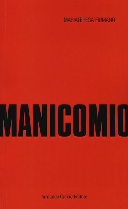 Manicomio - Mariateresa Fiumanò - copertina