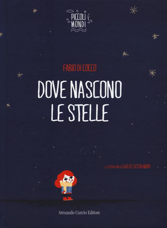 Dove nascono le stelle - Fabio Di Cocco - copertina