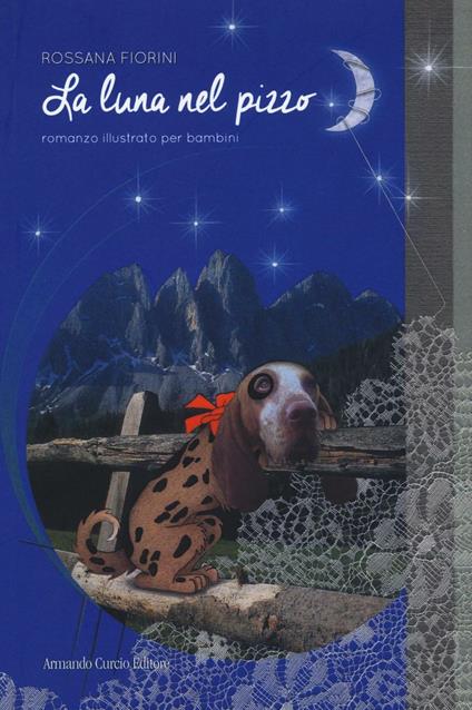 La luna nel pizzo - Rossana Fiorini - copertina