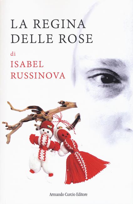 La regina delle rose - Isabel Russinova - copertina