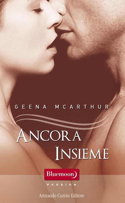 Ancora insieme - Geena McArthur - ebook