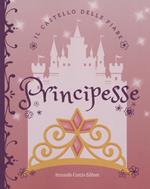 Principesse. Ediz. a colori