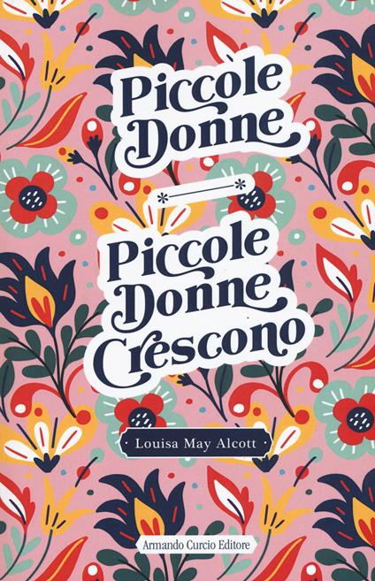 Piccole donne-Piccole donne crescono - Louisa May Alcott - copertina