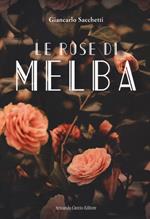 Le rose di Melba