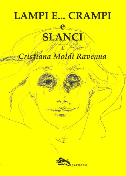 Lampi e... crampi e slanci - Cristiana Moldi Ravenna - copertina