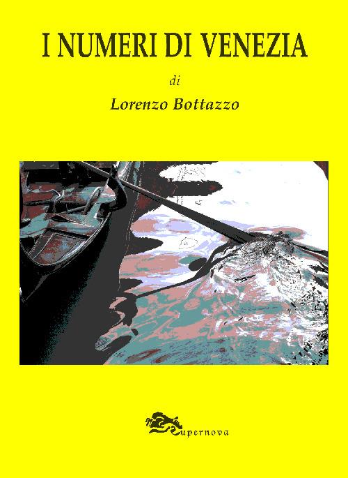 I numeri di Venezia - Lorenzo Bottazzo - copertina
