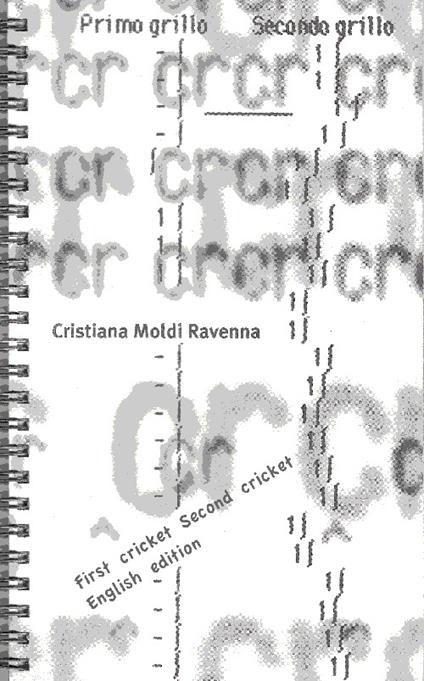 First cricket second cricket - Cristiana Moldi Ravenna - copertina