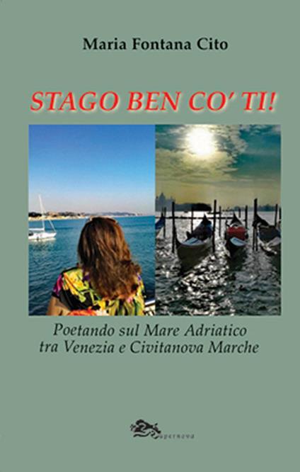 Stago ben co'ti! - Maria Fontana Cito - copertina