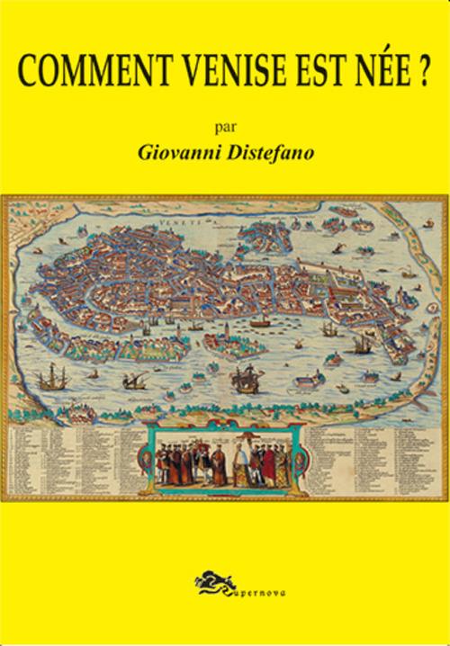 Comment Venise est née? - Giovanni Distefano - copertina