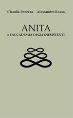 Anita o l'accademia degli inesistenti