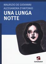 Una lunga notte