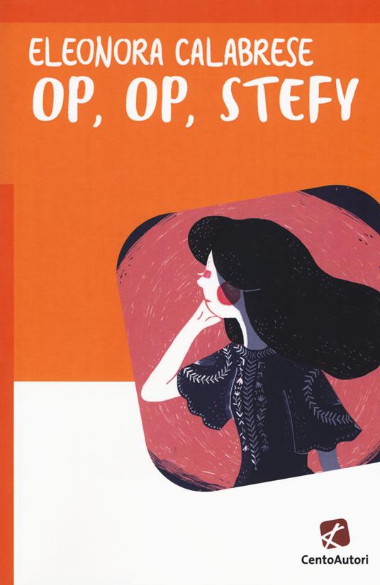 Op, op, Stefy - Eleonora Calabrese - copertina