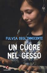 Un cuore nel gesso