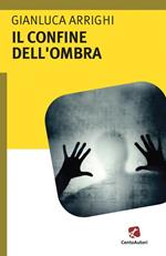 Il confine dell'ombra