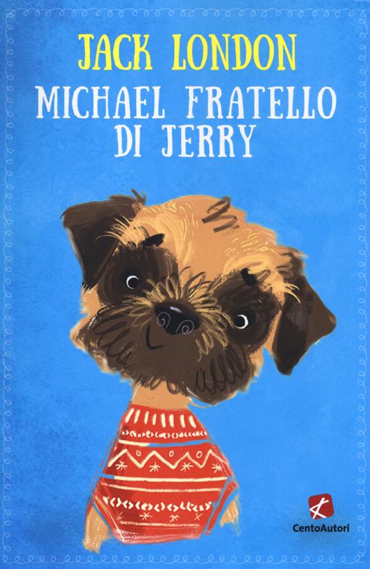 Michaël, fratello di Jerry - Jack London - copertina