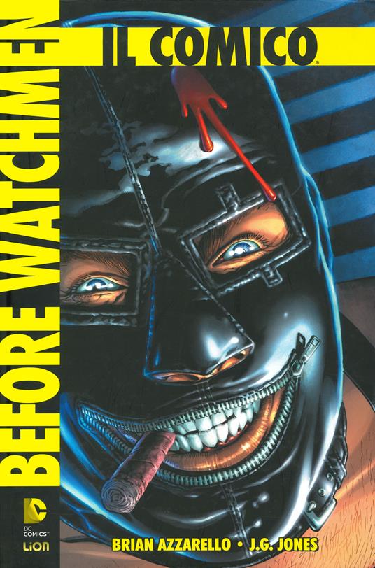 Il comico. Before watchmen. Vol. 1 - Brian Azzarello - copertina