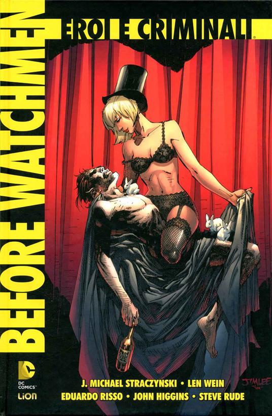 Eroi e criminali. Before Watchmen - copertina