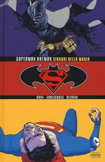 Signori della magia. Superman/Batman - Cullen Bunn,Cross Chris,Marc Deering - copertina