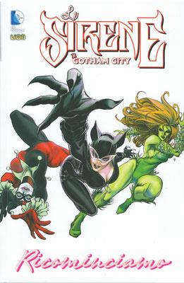 Ricominciamo. Le sirene di Gotham City. Vol. 3 - Paul Dini,Guillem March,Tony Bedard - copertina