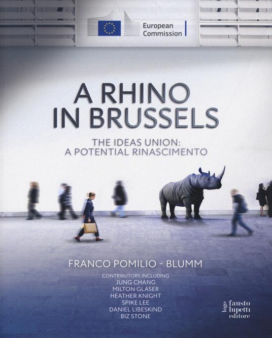 A Rhino in Brussels. The ideas union: a potential Rinascimento - Franco Pomilio - copertina