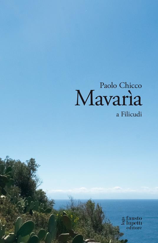 Mavarìa a Filicudi - Paolo Chicco - copertina