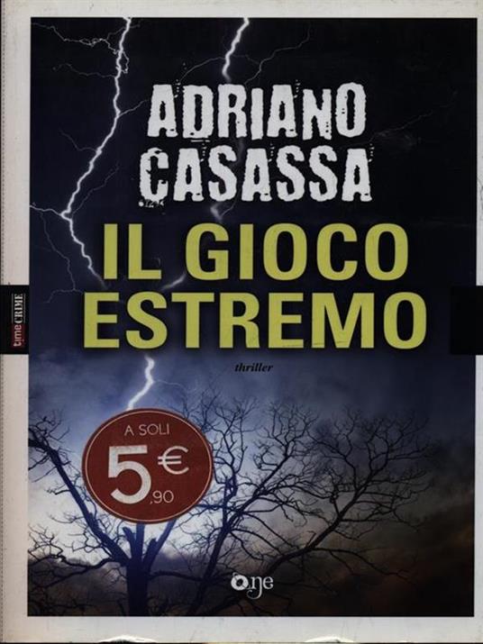 Il gioco estremo - Adriano Casassa - 4